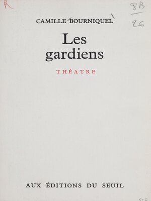 cover image of Les gardiens